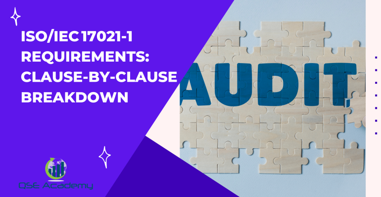 ISOIEC 17021‑1 Requirements Clause‑by‑Clause Breakdown