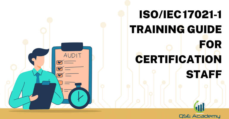 ISOIEC 17021‑1 Training Guide for Certification Staff