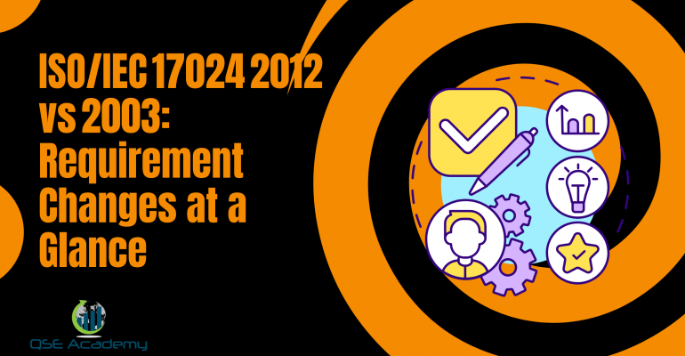 ISOIEC 17024 2012 vs 2003 Requirement Changes at a Glance