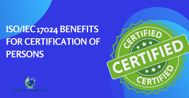 ISOIEC 17024 Benefits for Certification of Persons