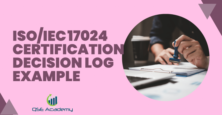 ISOIEC 17024 Certification Decision Log Example