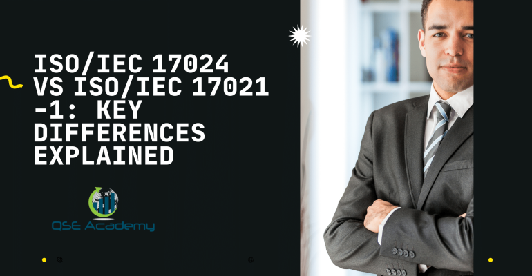ISOIEC 17024 vs ISOIEC 17021‑1 Key Differences Explained