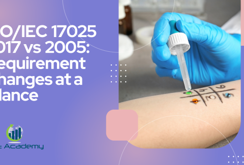 ISOIEC 17025 2017 vs 2005 Requirement Changes at a Glance