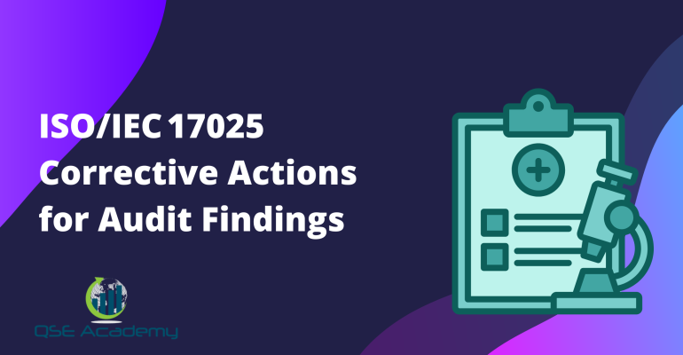 ISOIEC 17025 Corrective Actions for Audit Findings
