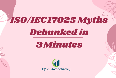 ISOIEC 17025 Myths Debunked in 3 Minutes