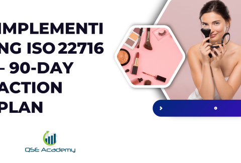 Implementing ISO 22716 – 90‑Day Action Plan