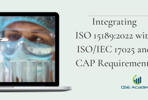 Integrating ISO 151892022 with ISOIEC 17025 and CAP Requirements