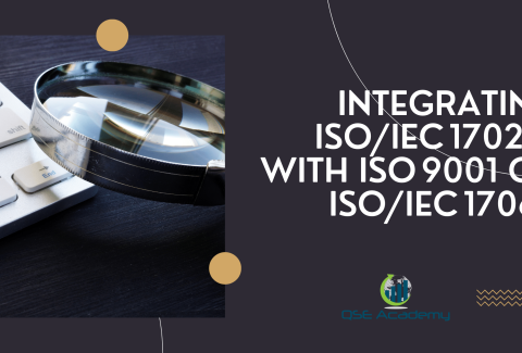 Integrating ISOIEC 17021‑1 with ISO 9001 or ISOIEC 17065