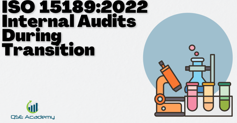 New ISO 151892022 Internal Audits During Transition