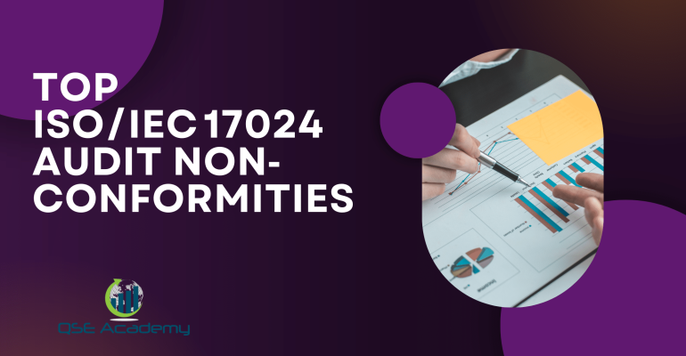 Top ISOIEC 17024 Audit Non‑Conformities