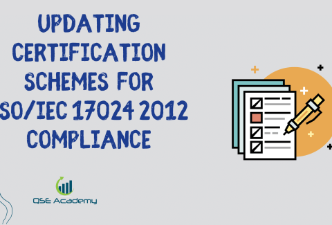 Updating Certification Schemes for ISOIEC 17024 2012 Compliance