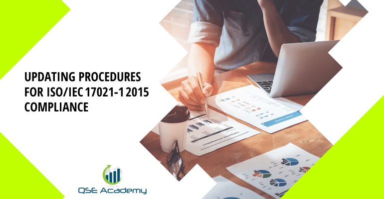 Updating Procedures for ISOIEC 17021‑1 2015 Compliance