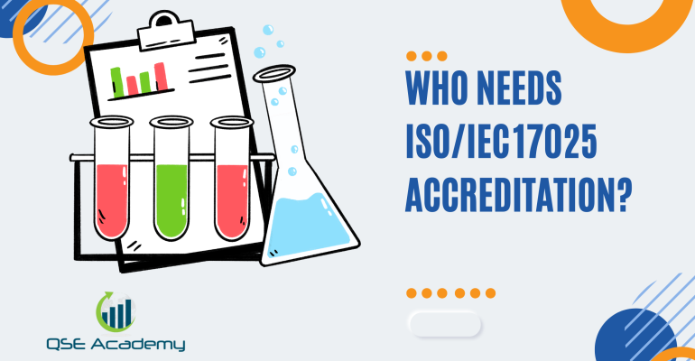 Who Needs ISOIEC 17025 Accreditation
