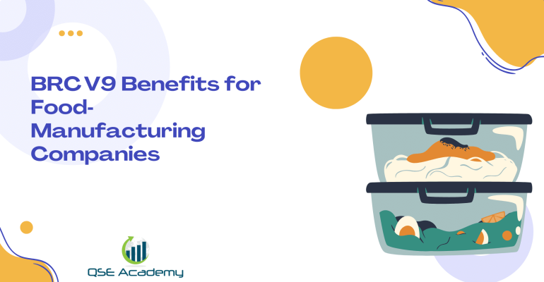 BRC V9 Benefits for Food‑Manufacturing Companies