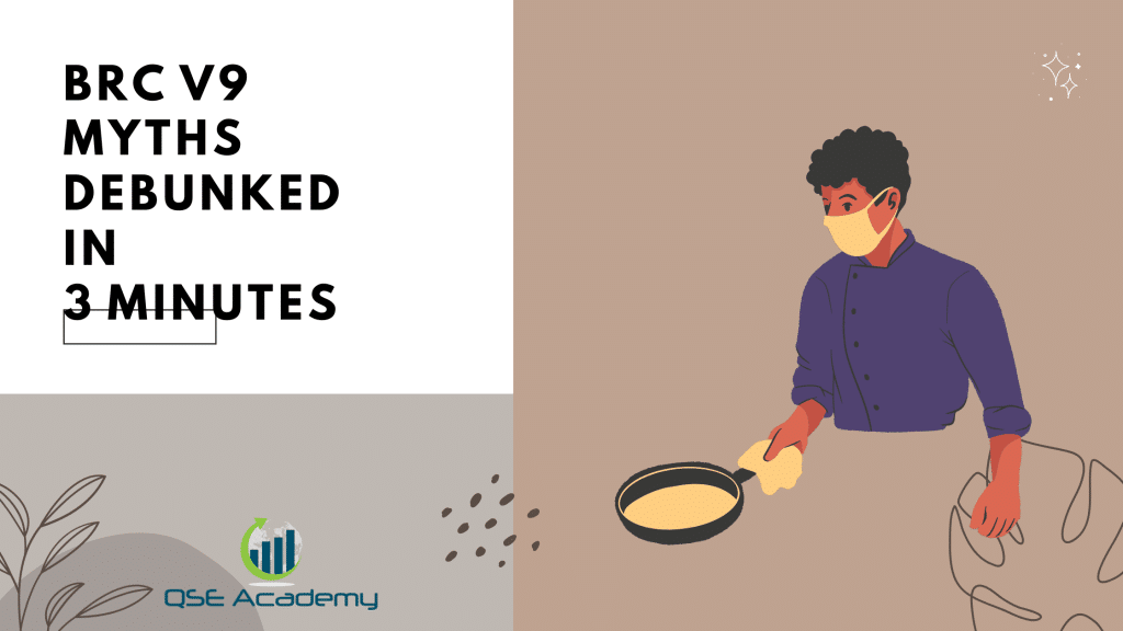 BRC V9 Myths Debunked in 3 Minutes Qse academy