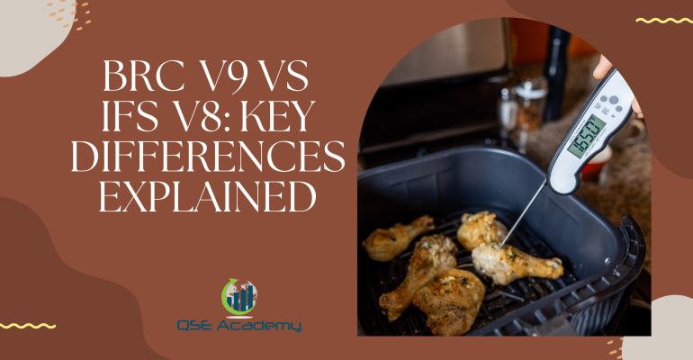 BRC V9 vs IFS V8 Key Differences Explained