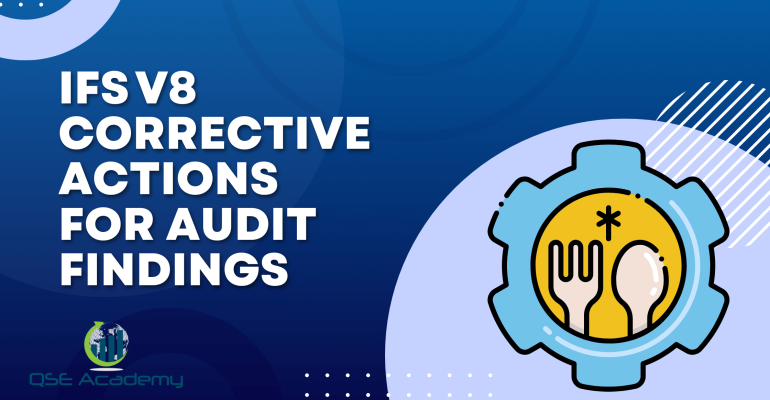 IFS V8 Corrective Actions for Audit Findings