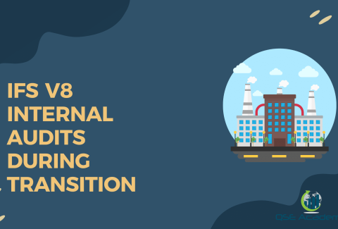 IFS V8 Internal Audits During Transition