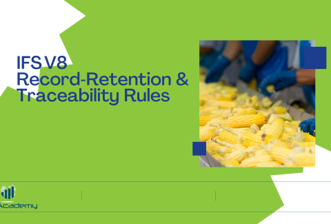 IFS V8 Record‑Retention & Traceability Rules