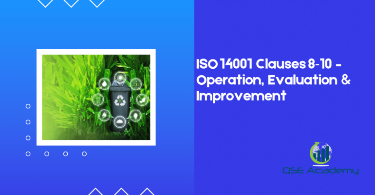 ISO 14001 Clauses 8‑10 – Operation, Evaluation & Improvement