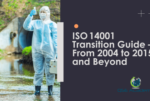 ISO 14001 Transition Guide – From 2004 to 2015 and Beyond