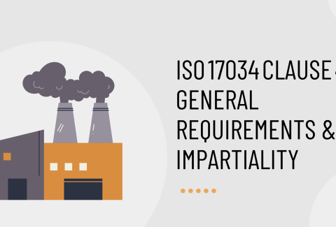 ISO 17034 Clause 4 General Requirements & Impartiality