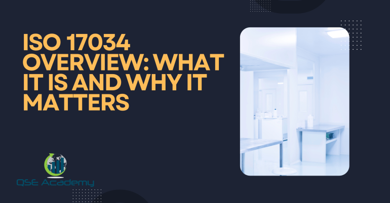 ISO 17034 Overview What It Is and Why It Matters