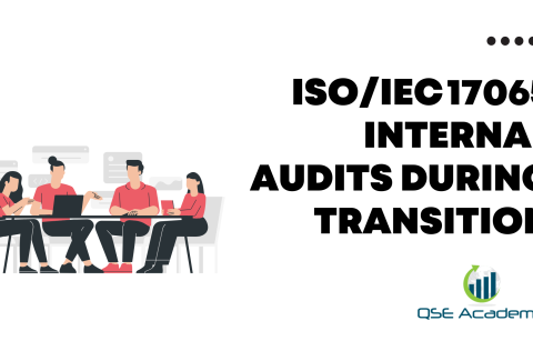 ISOIEC 17065 Internal Audits During Transition