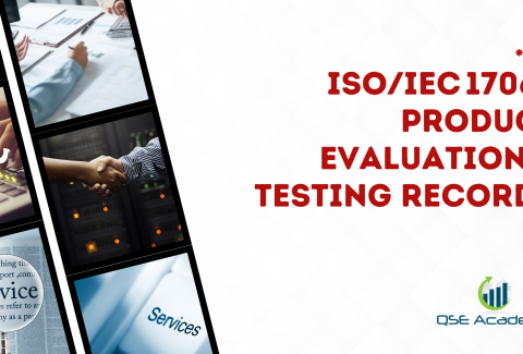 ISOIEC 17065 Product Evaluation & Testing Records
