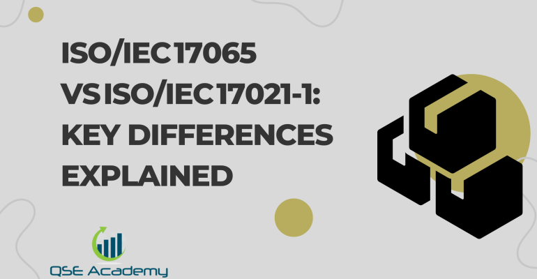 ISOIEC 17065 vs ISOIEC 17021‑1 Key Differences Explained