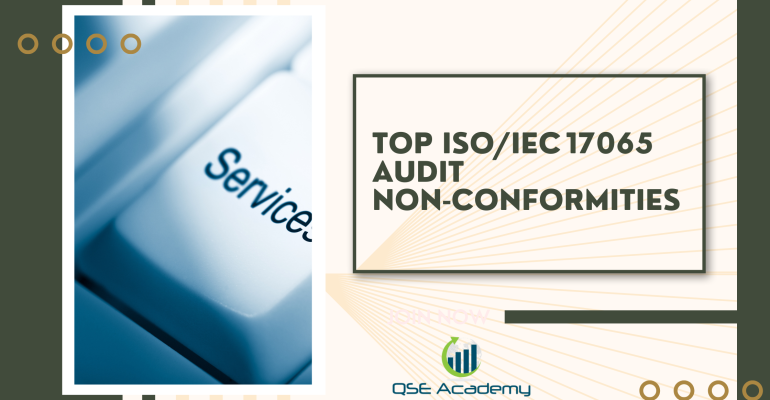 Top ISOIEC 17065 Audit Non‑Conformities