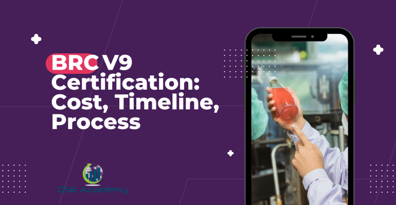 BRC V9 Certification Cost, Timeline, Process
