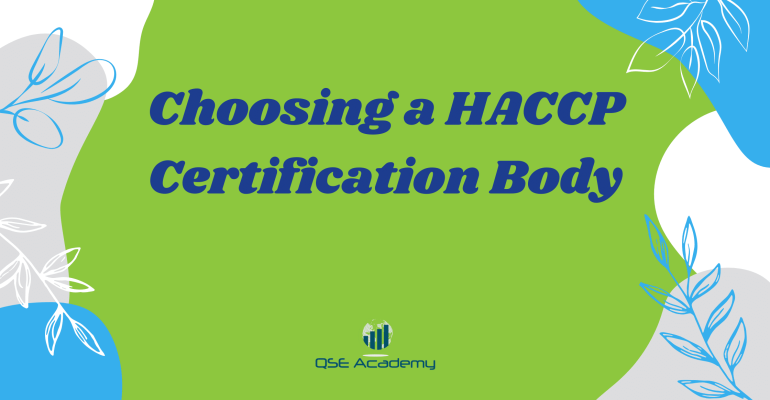 Choosing a HACCP Certification Body