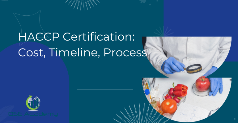 HACCP Certification Cost, Timeline, Process