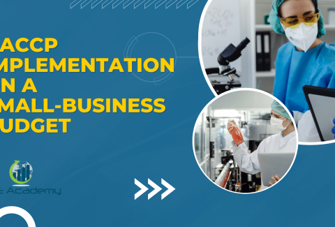 HACCP Implementation on a Small‑Business Budget