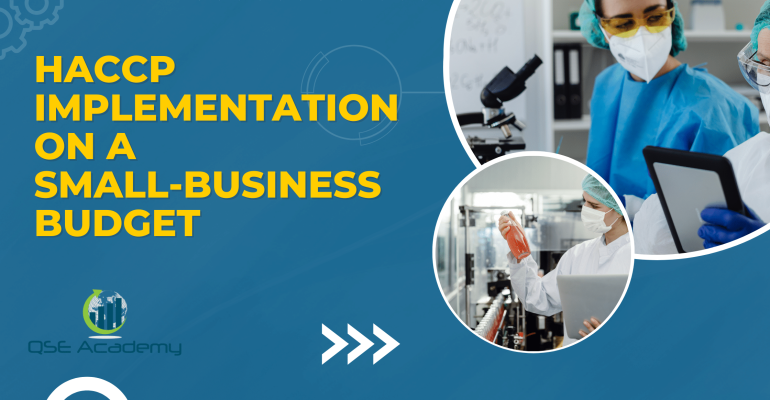 HACCP Implementation on a Small‑Business Budget