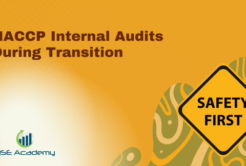 HACCP Internal Audits During Transition