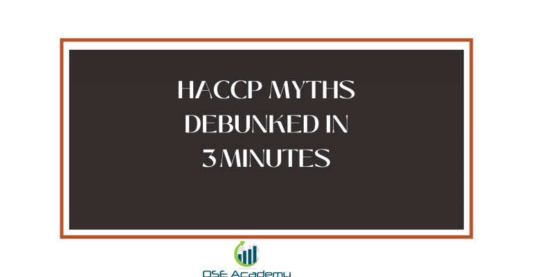 HACCP Myths Debunked in 3 Minutes