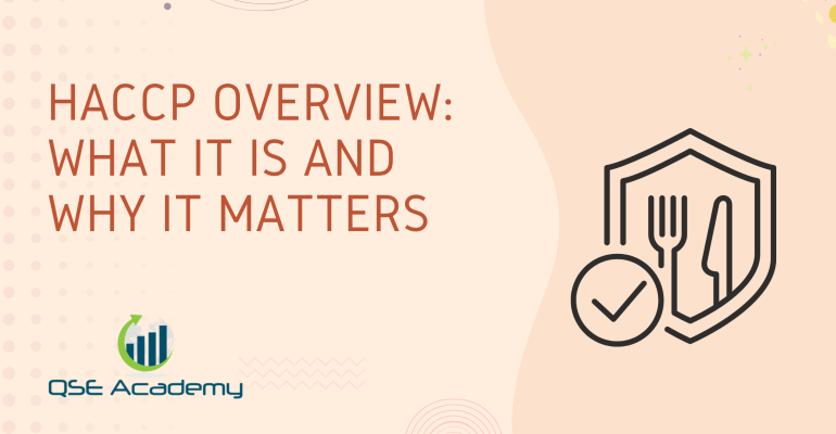 HACCP Overview What It Is and Why It Matters