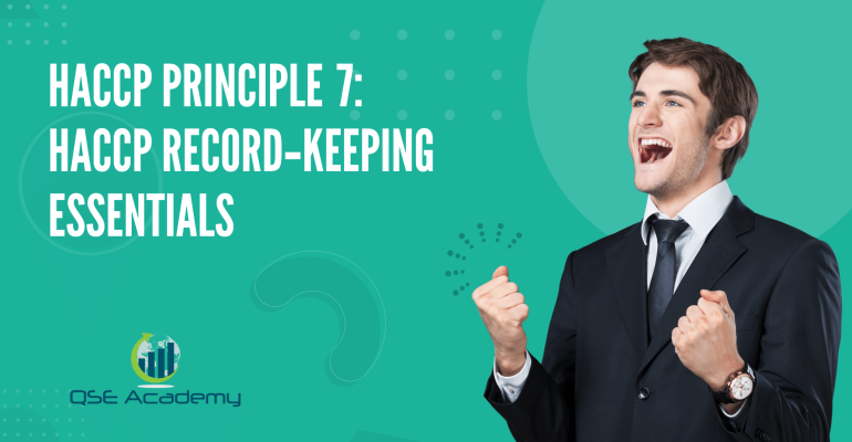 HACCP Principle 7 HACCP Record‑Keeping Essentials