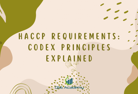 HACCP Requirements Codex Principles Explained