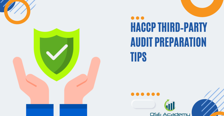 HACCP Third‑Party Audit Preparation Tips