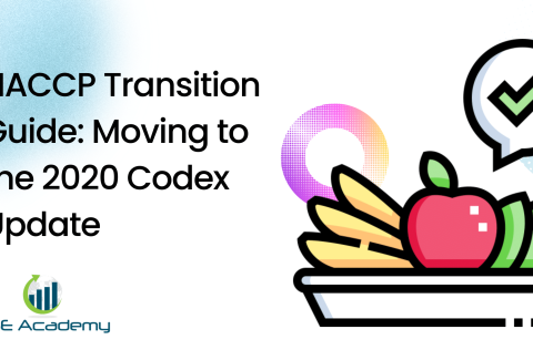 HACCP Transition Guide Moving to the 2020 Codex Update