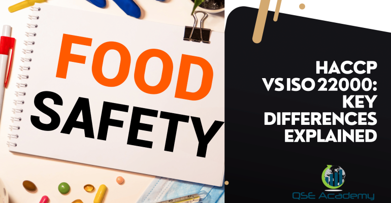 HACCP vs ISO 22000 Key Differences Explained