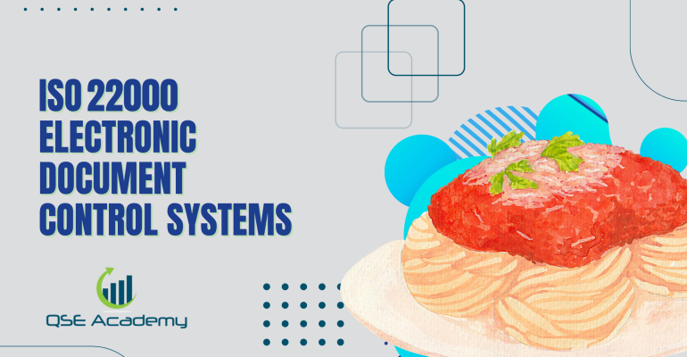 ISO 22000 Electronic Document Control Systems