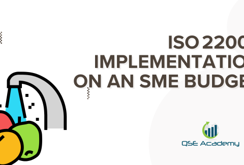 ISO 22000 Implementation on an SME Budget