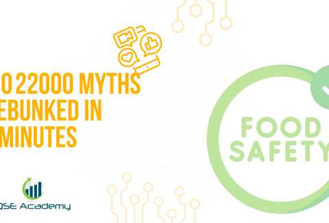 ISO 22000 Myths Debunked in 3 Minutes