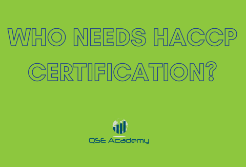 Who Needs HACCP Certification