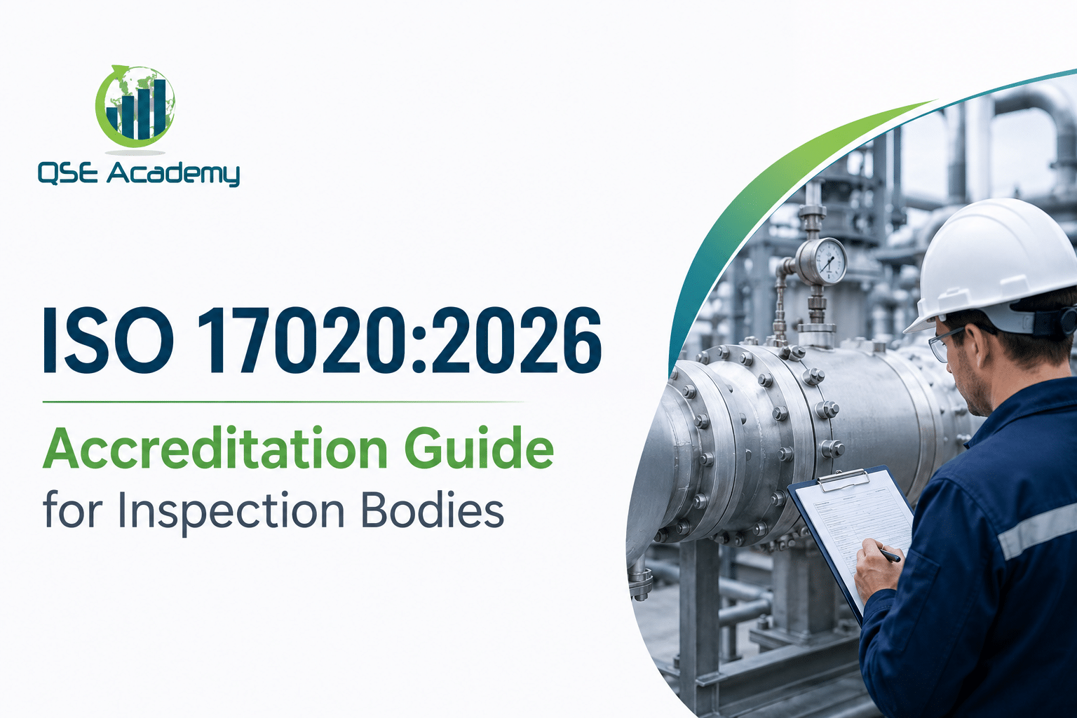 ISO 17020:2026 Accreditation Guide for Inspection Bodies