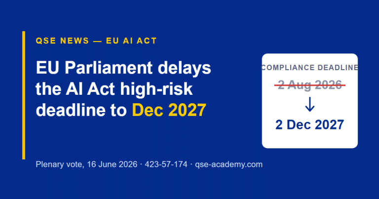 European Parliament delays the EU AI Act high-risk compliance deadline from August 2026 to December 2027